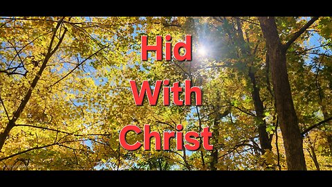 Hid With Christ