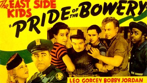 East Side Kids: Pride of the Bowery, 1940
