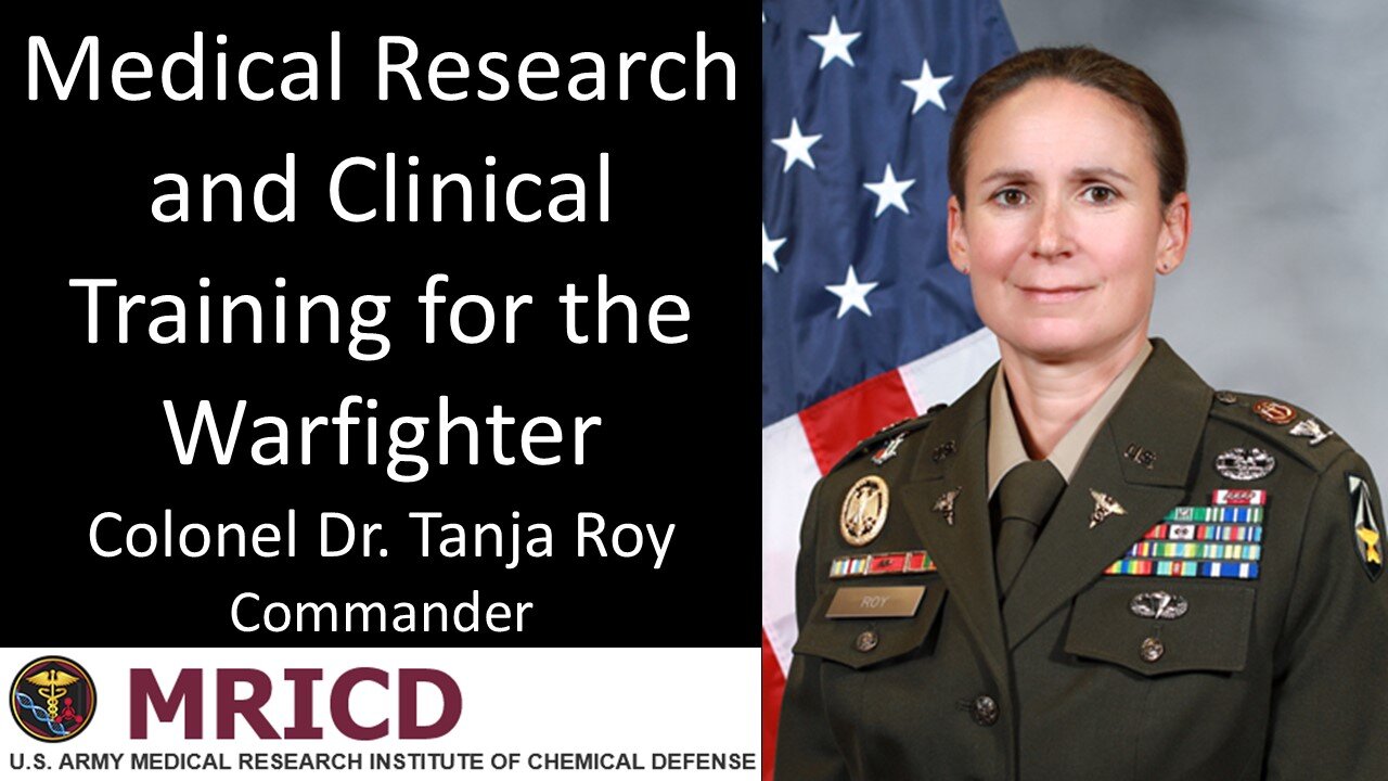 Colonel Dr. Tanja Roy - Commander, U.S. Army Medical Research Institute of Chemical Defense