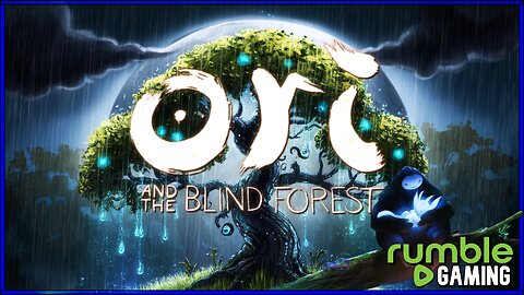 Ori and the Blind Forest | First Playthrough