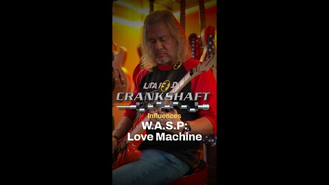 Crankshaft Influences: WASP Love Machine Guitar Cover