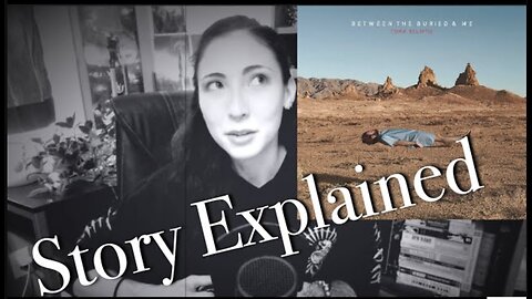 Between the Buried and Me | Coma Ecliptic | Story Explained