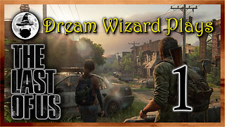 DWP 635 ~ The Last of Us (2013) ~ #1