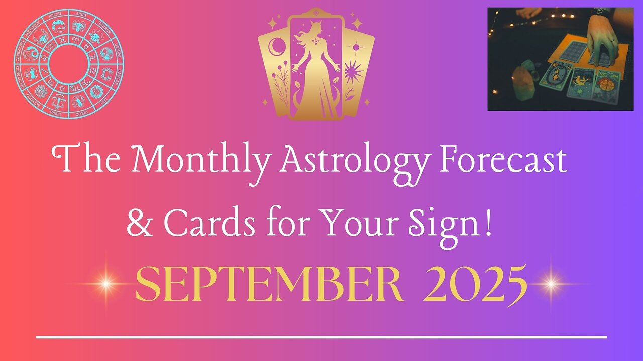 The September Astrology Forecast & Cards for Your Sign! It's Eclipse Season!