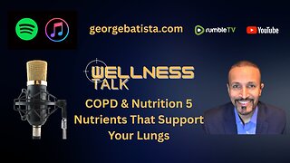COPD & Nutrition: 5 Nutrients That Support Your Lungs