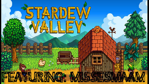 STARDEW VALLEY with the STARDEW CREW