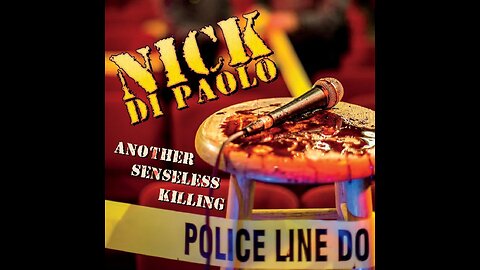 Nick DiPaolo (Another Senseless Killing) FULL SPECIAL