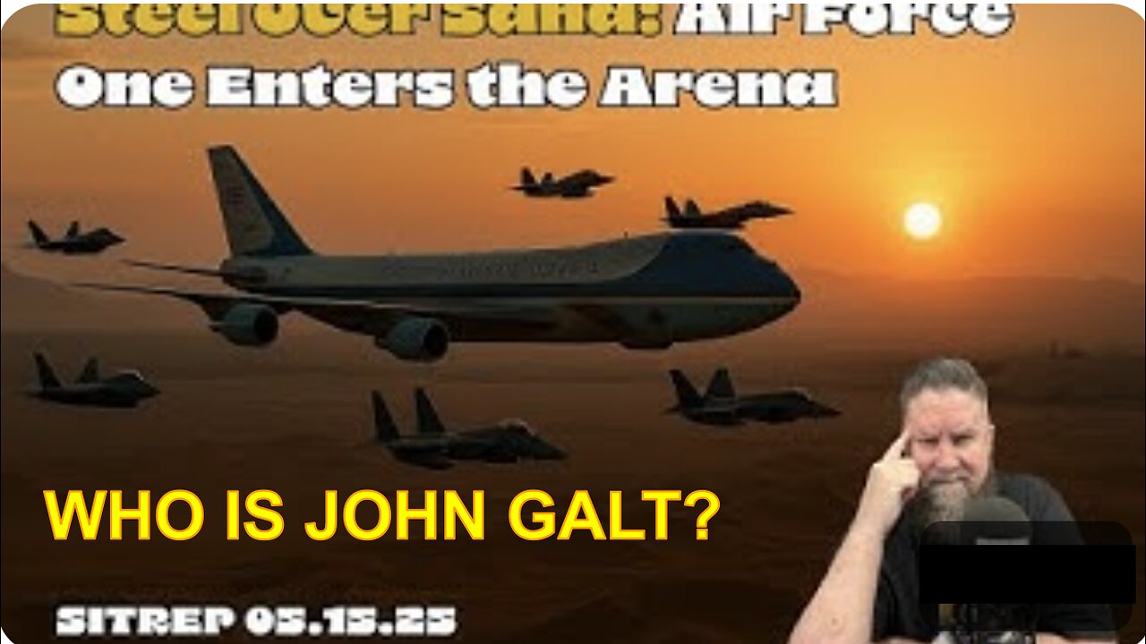 MONKEY WERX SITREP- STEEL OVER SAND. TRUMP TRIP AND MORE. WHO IS John Galt?