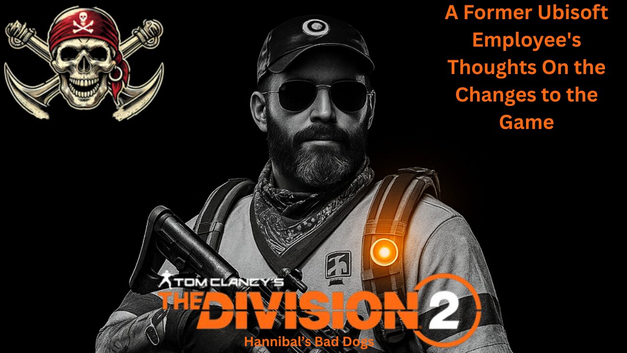 The Division 2 A Former Ubisoft Employee's Thoughts On the Changes to the Game