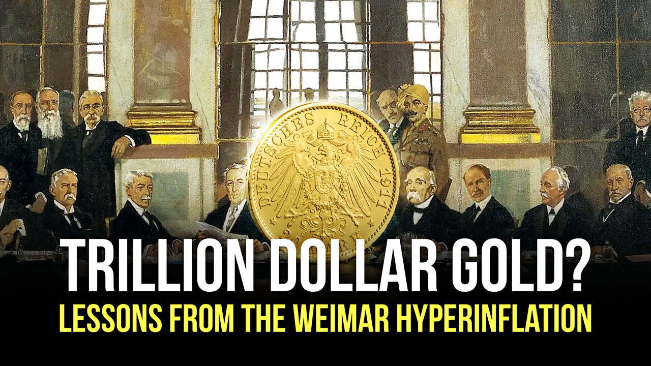 Trillion Dollar Gold? - lessons from the Weimar hyperinflation