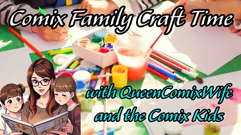 Fun Arts & Crafts w/ QueenComixWife & The Comix Kids! - Ceramic Figure Painting