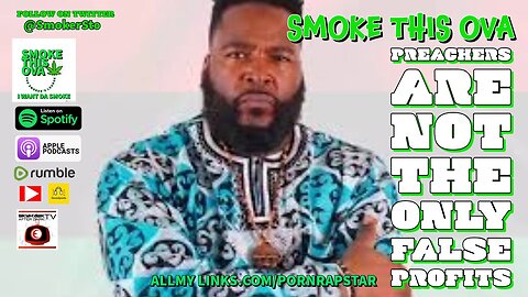 Smoke This Ova: Preachers Are Not The Only False Profits