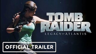Tomb Raider Legacy of Atlantis - Official Announcement Trailer | The Game Awards 2025