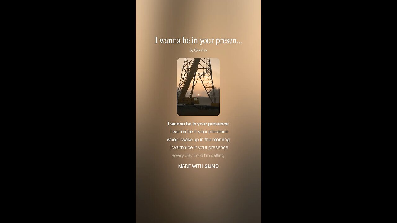 I wanna be in you presence