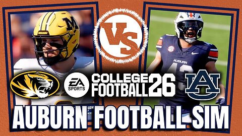Auburn vs. Missori Simulation | College Football 26 | Who Will Win?