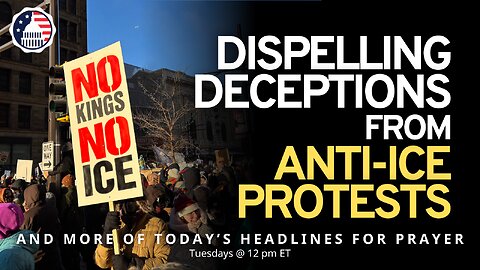 Dispelling Deceptions from Anti-ICE Protests