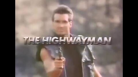 The Highwayman - TV Show - Feature Length Pilot Episode - S01E00 - Action/Sci-Fi - 1987 - 720p