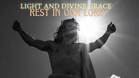 Light and Divine Grace