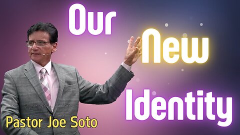 Our New Identity