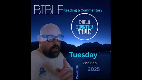 Bible Reading & Commentary • Tues, 2 Sep ‘25 • Mark 10:17-10:22