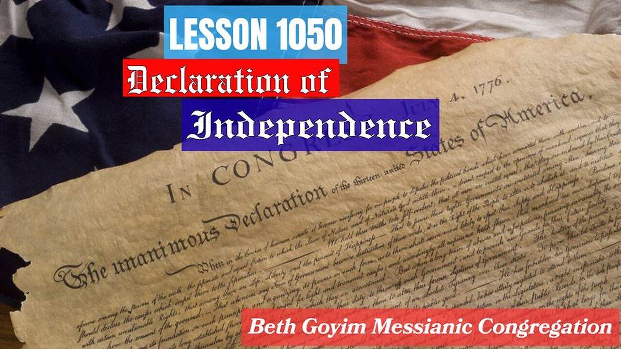 BGMCTV MESSIANIC LESSON 1050 Declaration of independence