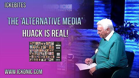 "Unmasking the Truth: Understanding David Icke's Alternative Media Hijack Theory"
