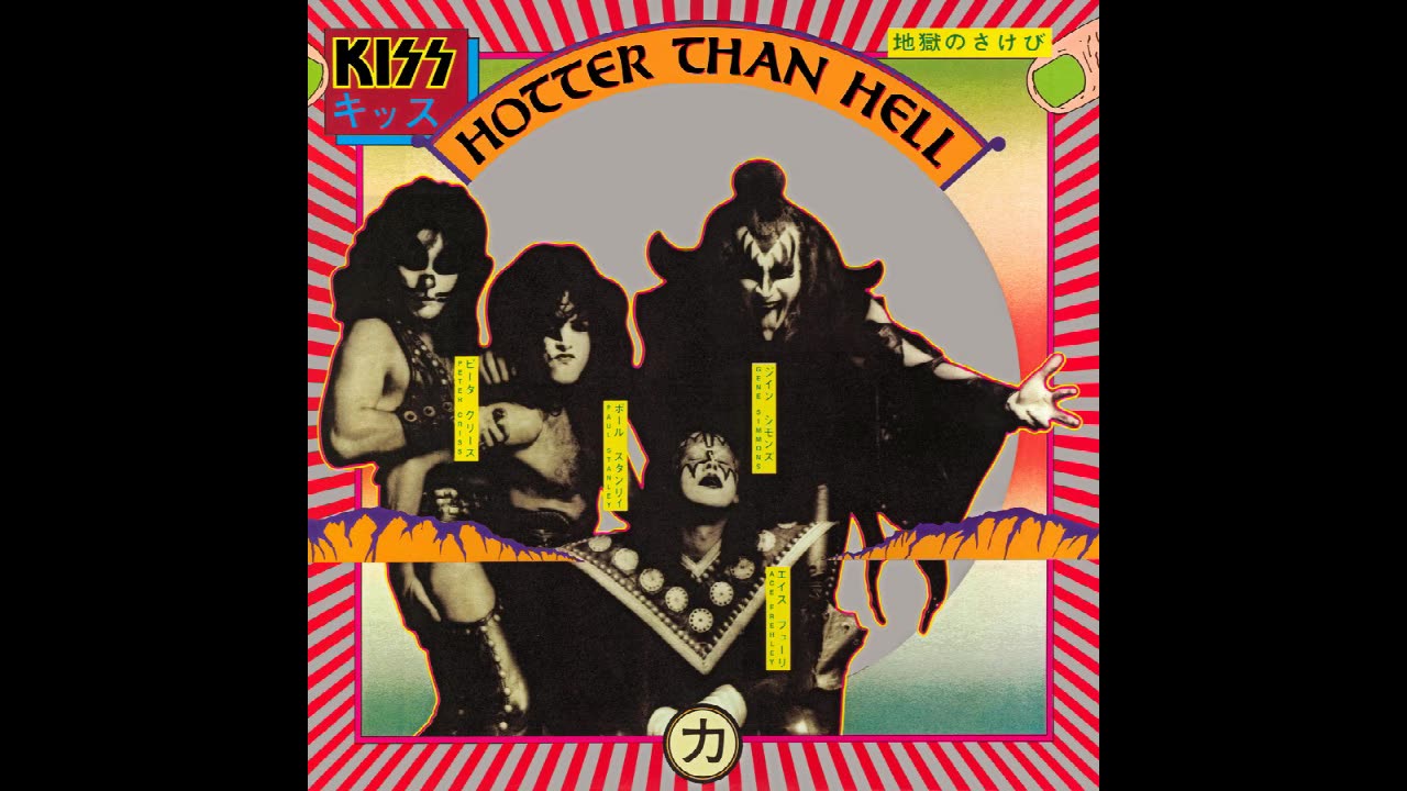 Kiss - Hotter Than Hell