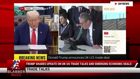 Trump Shares Update On UK-US Trade Talks And Emerging Economic Deals