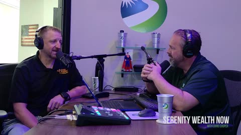 Serenity Wealth Now with Chris Cooper | May 18, 2025