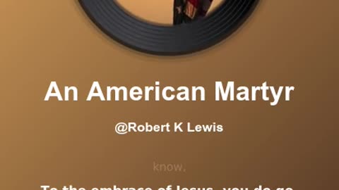 An American Martyr