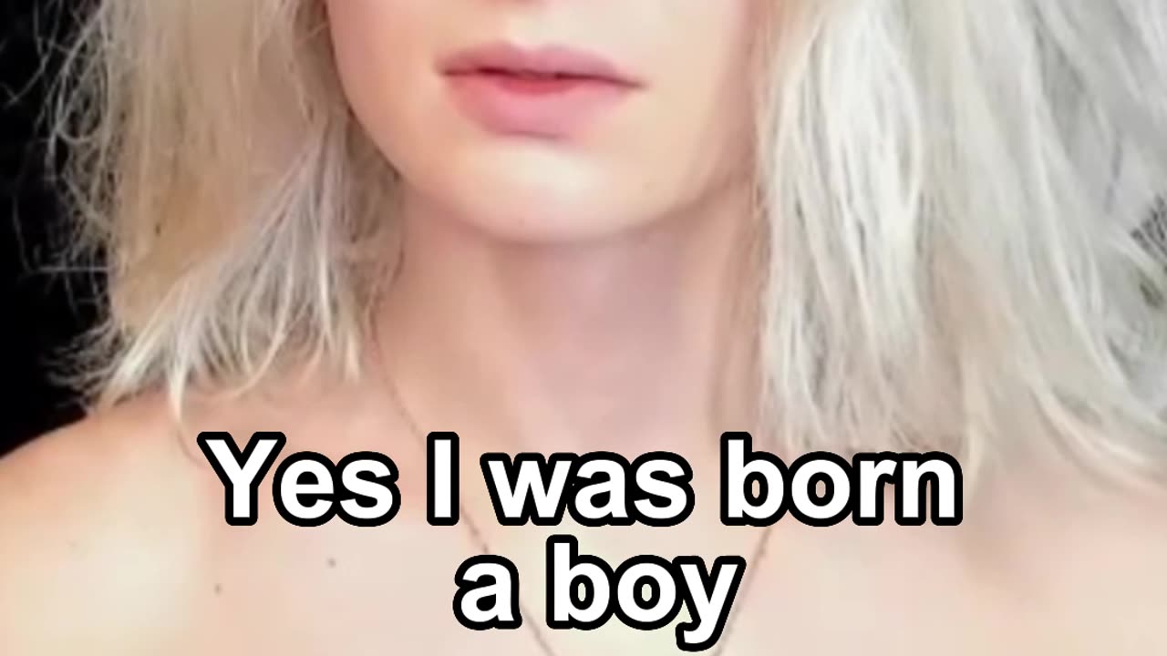 Yes I was born a boy