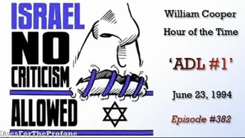 William Cooper - The Ugly Truth About the Anti-Defamation League 1994 Part 1 of 5