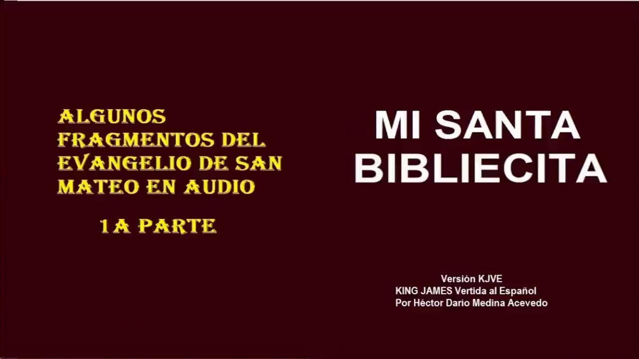 MI SANTA BIBLIECITA 40 Mateo - Parte 1