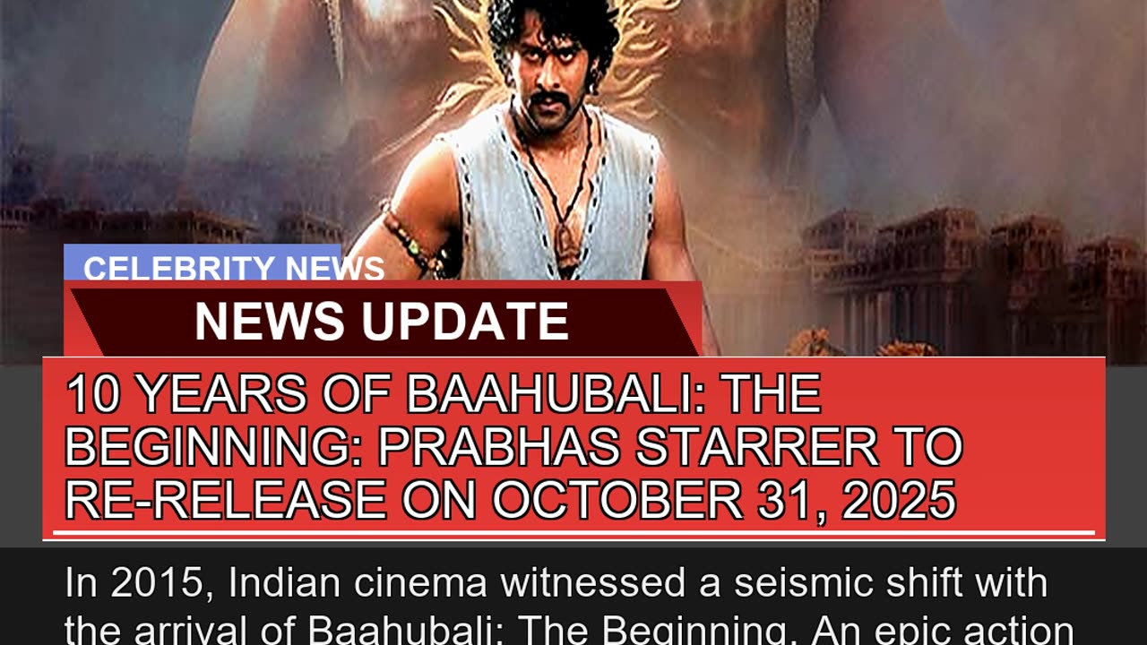 10 Years of Baahubali the Beginning Prabhas Star