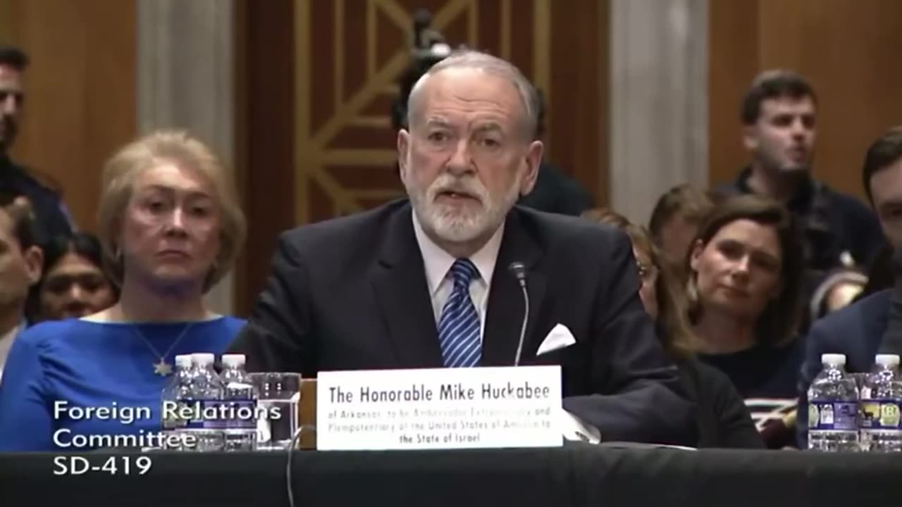 Huckabee Downplays Support for Annexation in Hearing to Become U.S. Ambassador to israel 03/2