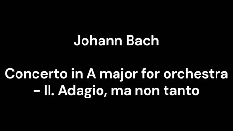 Concerto in A major for orchestra - II. Adagio, ma non tanto