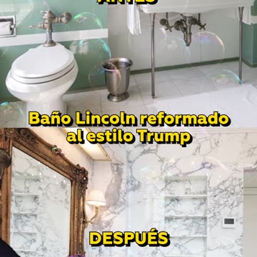 Trump revela el renovado baño Lincoln de la Casa Blanca