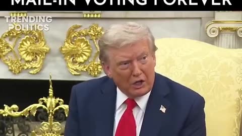 Trump drops bombshell announcement, ending mail-in voting forever