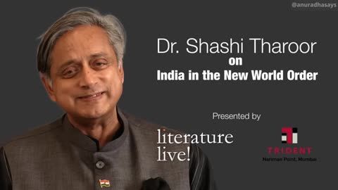 Lecture: India in the New World Order by Dr.Shashi Tharoor