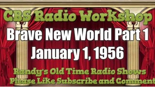 56-01-27 CBS Radio Workshop Brave New World Pt01