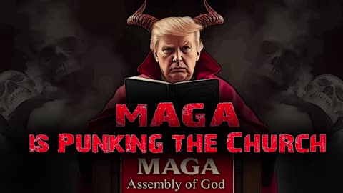 MAGAは教会をパンクしている - アメリカはバビロンと化した