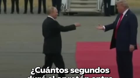 ¿Cuántos segundos duró el apretón entre Putin y Trump?
