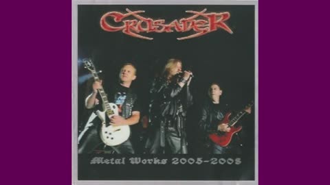 CRUSADER - Crusader