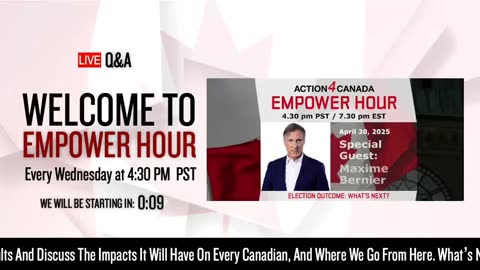 Empower Hour Maxime Bernier - Election Outcome: What's Next - April 30, 2025