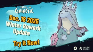 Hotel Galactic - Official Winter Rework Update: New Content Trailer