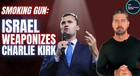 Israel Weaponizing Charlie Kirk's Death to Kill Palestine Support