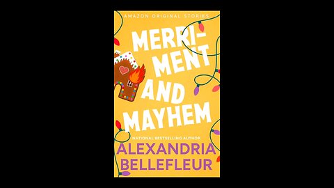 Review of Merriment and Mayhem by Alexandria Bellefleur
