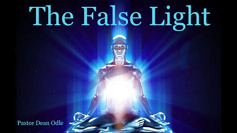 The False Light