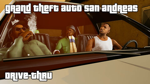 GTA: San Andreas – The Definitive Edition | Mission #05: DRIVE-THRU