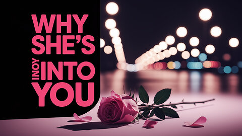 Why She’s Not Into You – And Why That’s Totally Okay